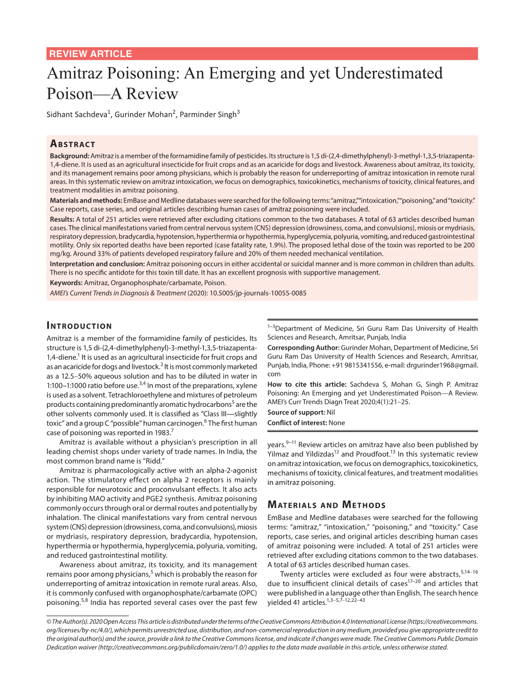 Amitraz Poisoning: an Emerging and Yet Underestimated Poison—A Review Sidhant Sachdeva1, Gurinder Mohan2, Parminder Singh3