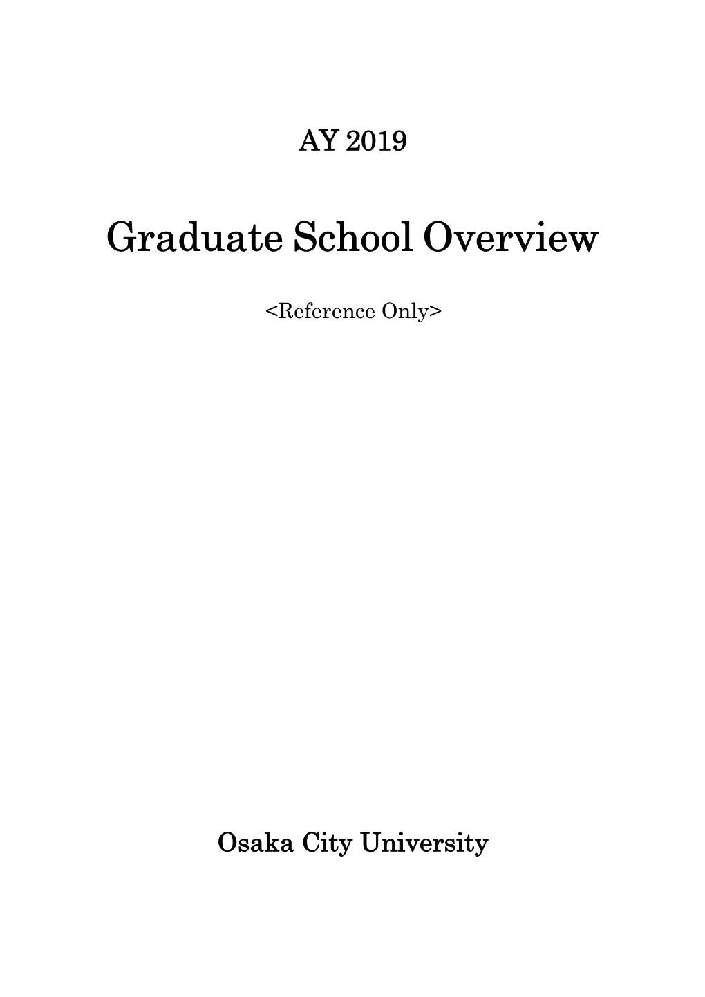 Graduate School Overview