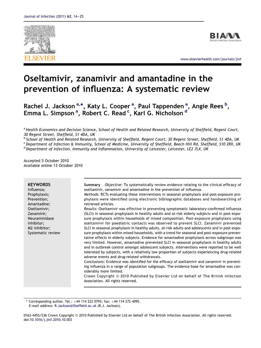 Oseltamivir, Zanamivir and Amantadine in the Prevention of Inﬂuenza: a Systematic Review