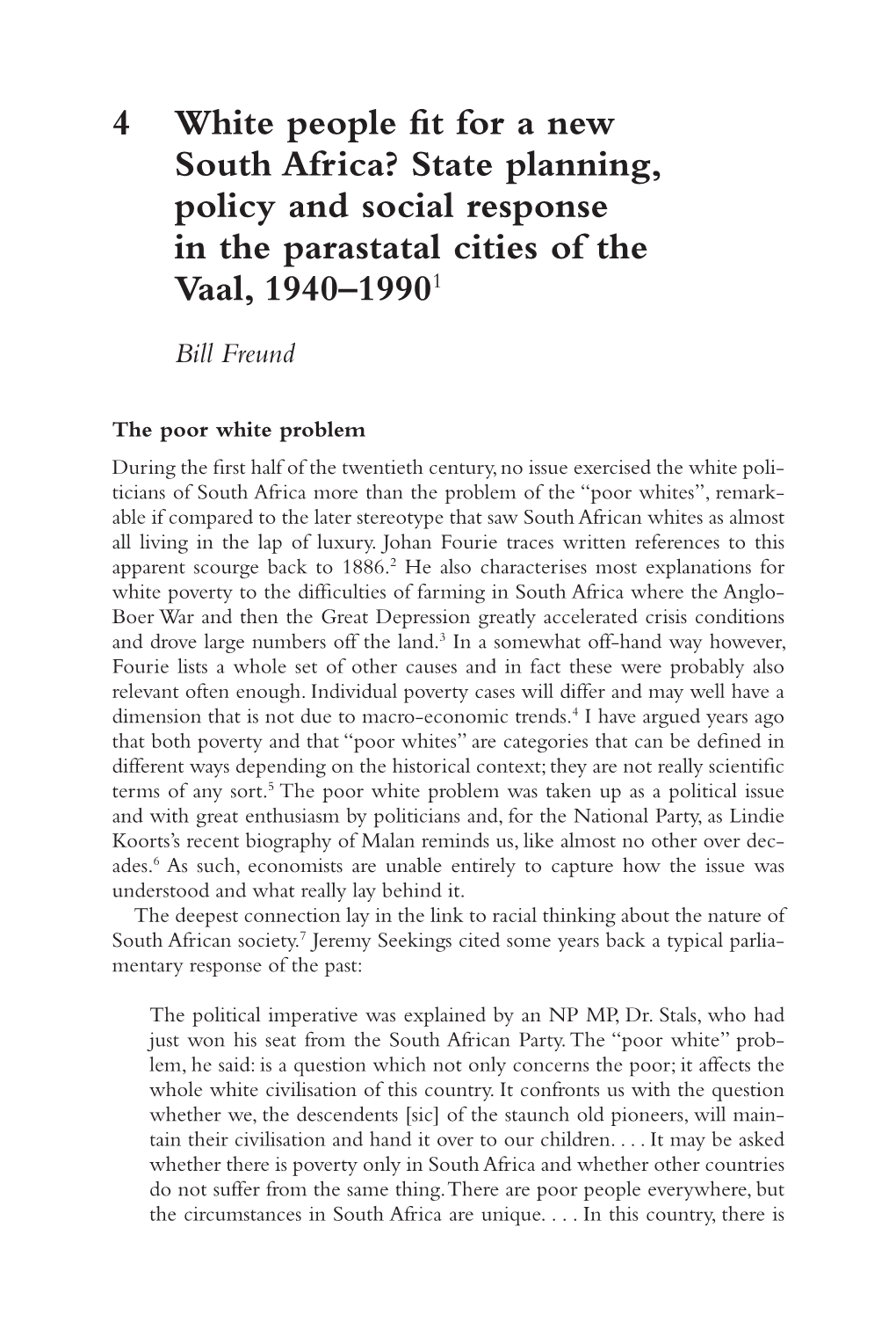 Rethinking White Societies in Southern Africa; 1930S–1990S