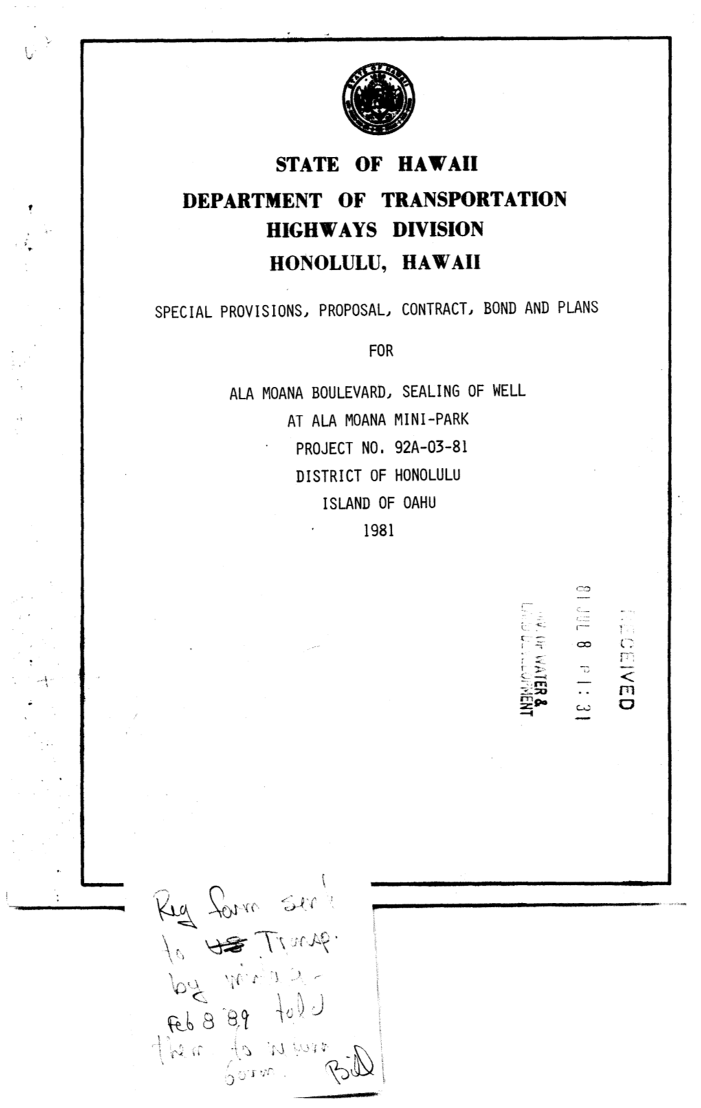 STATE of HAWAII DEPARTMENT of TRANSPORTATION HIGHW a YS DIVISION HONOLULU, HA Wail