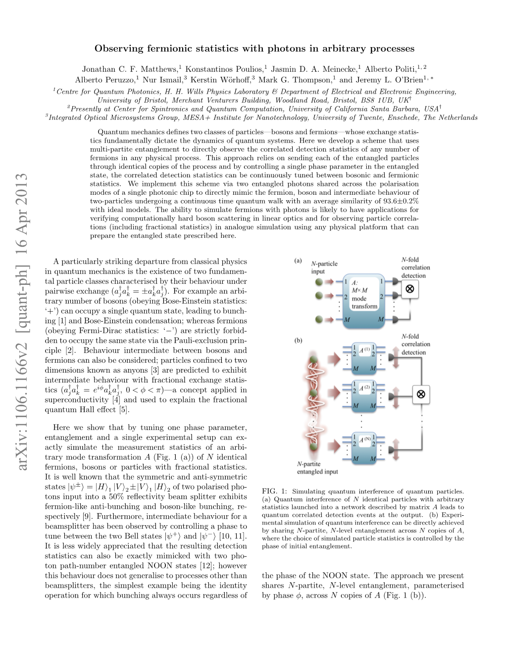 Arxiv:1106.1166V2 [Quant-Ph] 16 Apr 2013 Fermions, Bosons Or Particles with Fractional Statistics