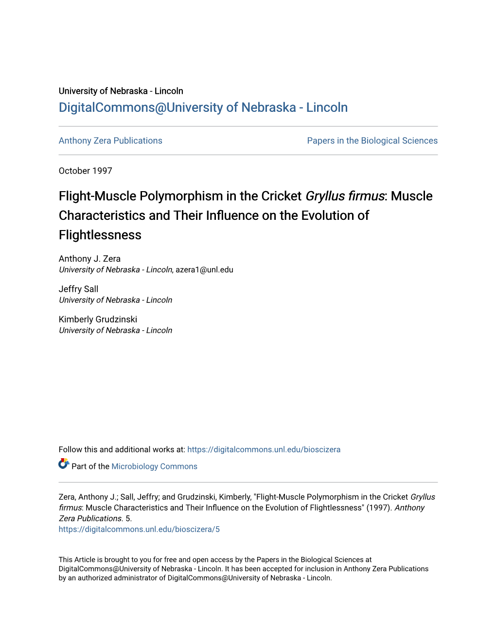 Flight-Muscle Polymorphism in the Cricket Gryllus Firmus: Muscle Characteristics and Their Influence on the Ve Olution of Flightlessness