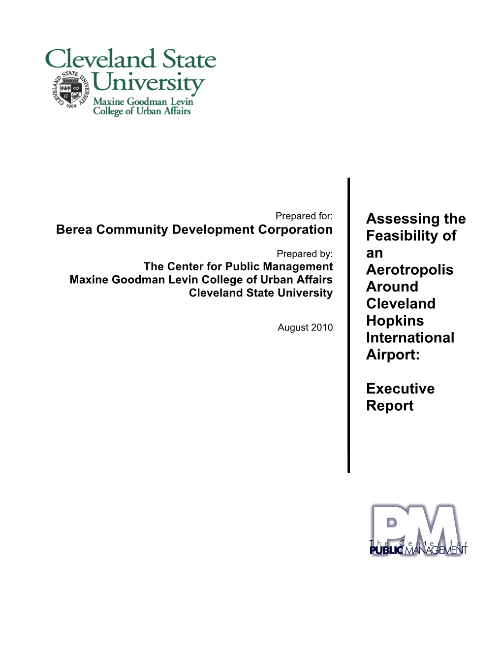 Assessing the Feasibility of an Aerotropolis Around Cleveland Hopkins International Airport