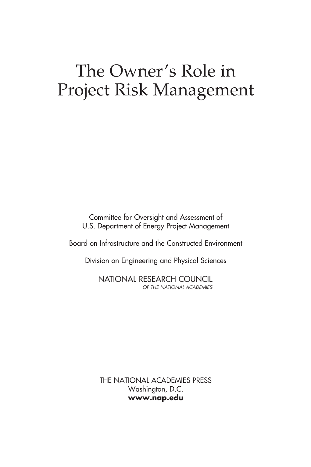 The Owner's Role in Project Risk Management