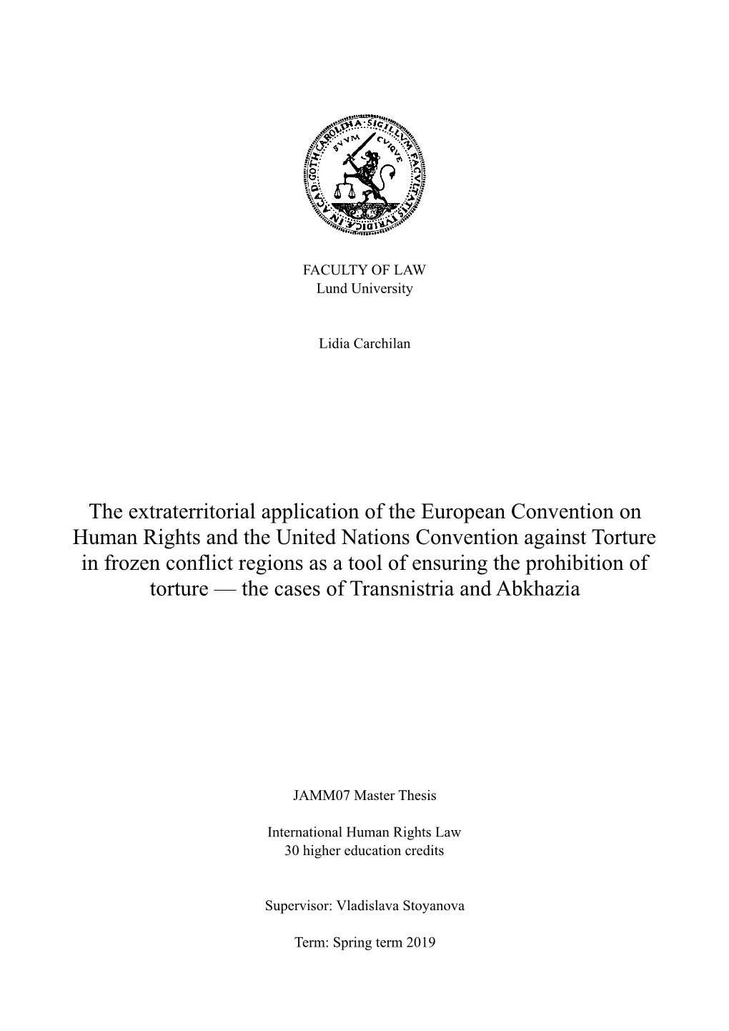 The Extraterritorial Application of the European Convention on Human