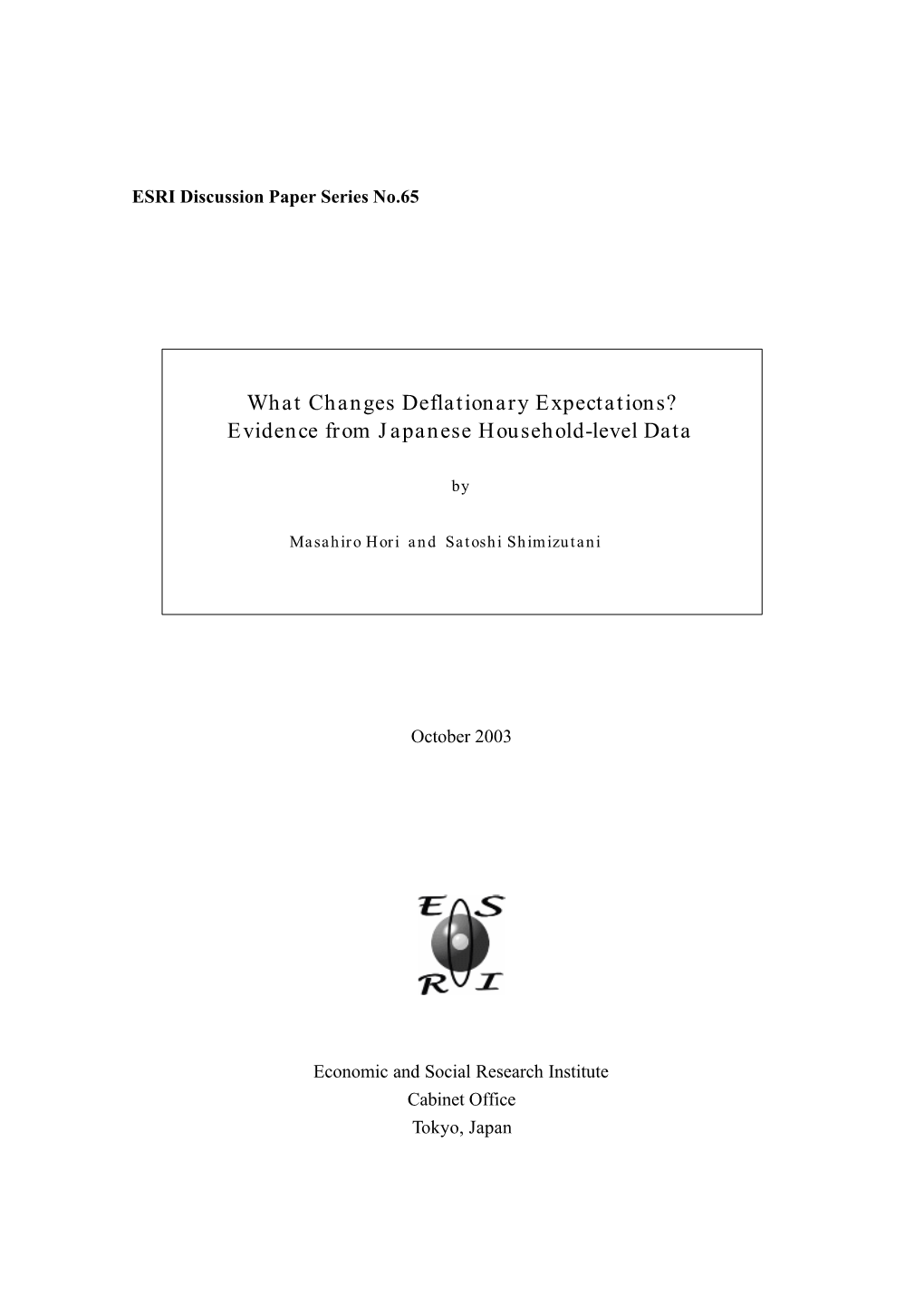 What Changes Deflationary Expectations? Evidence from Japanese Household-Level Data