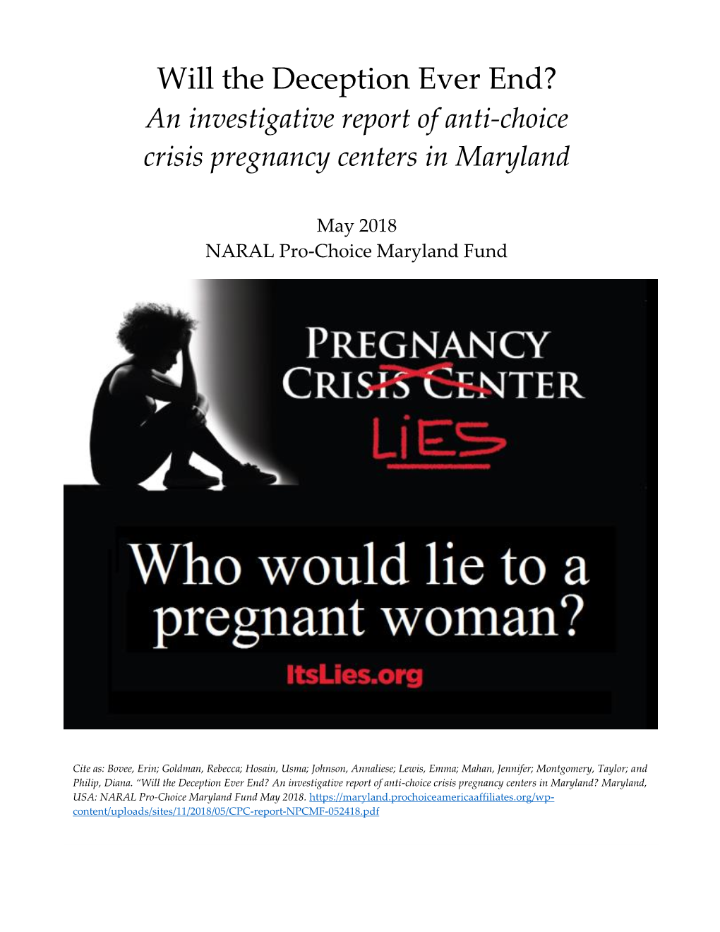 Will the Deception Ever End? an Investigative Report of Anti-Choice Crisis Pregnancy Centers in Maryland