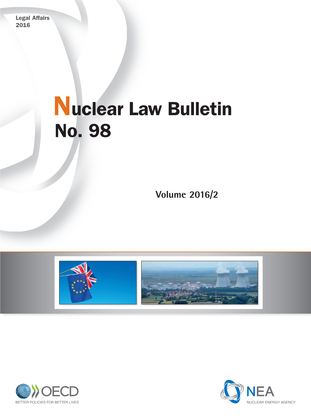 Nuclear Law Bulletin No. 98