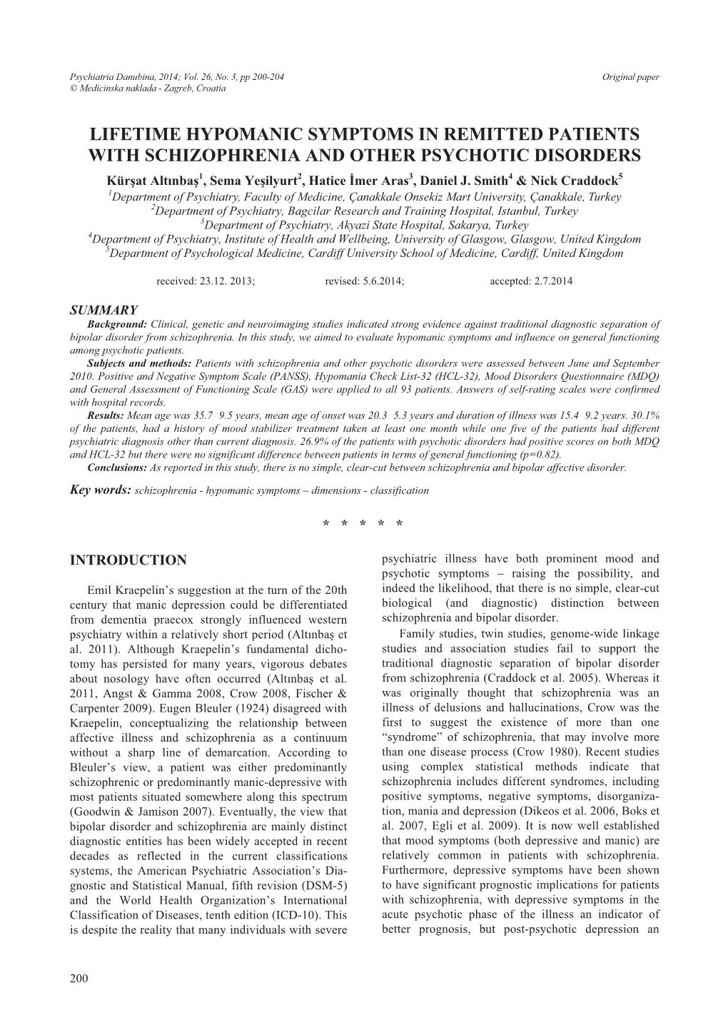 Lifetime Hypomanic Symptoms in Remitted Patients with Schizophrenia and Other Psychotic Disorders