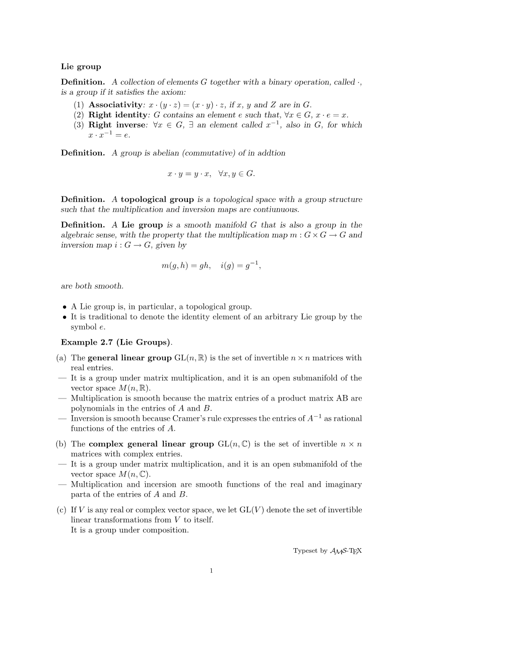 Lie Group Definition. a Collection of Elements G Together with a Binary