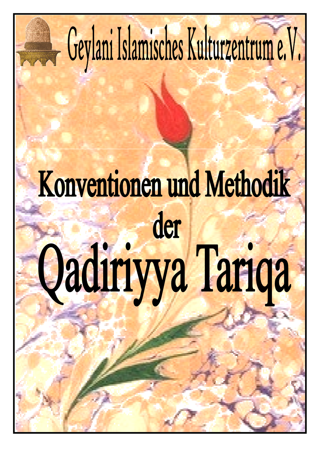 Die Qadiriyya Tariqa