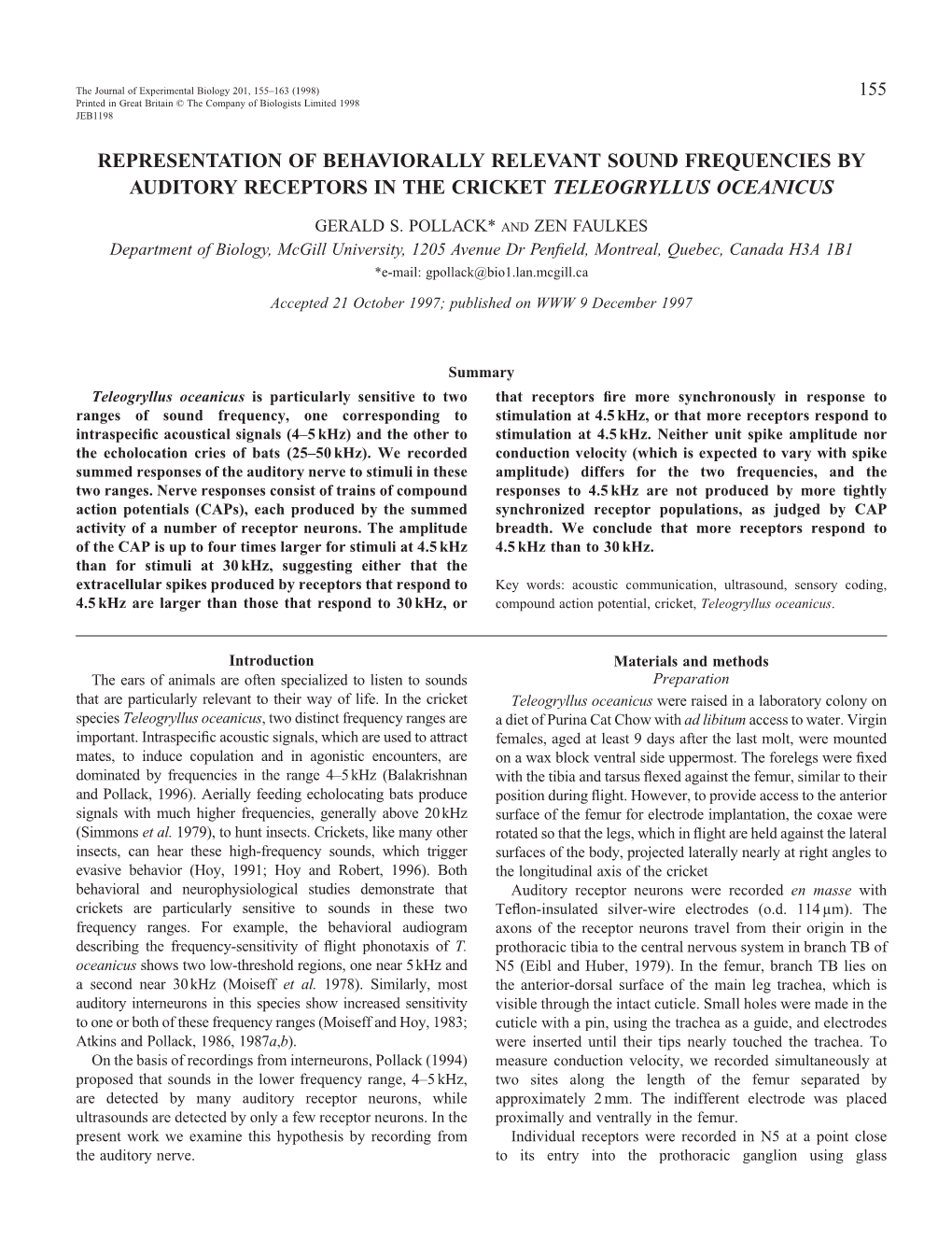 Representation of Behaviorally Relevant Sound Frequencies by Auditory Receptors in the Cricket Teleogryllus Oceanicus