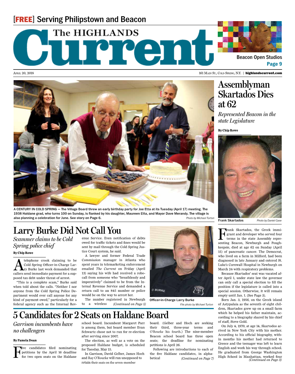 Assemblyman Skartados Dies at 62 Larry Burke Did Not Call You 5 Candidates for 2 Seats on Haldane Board