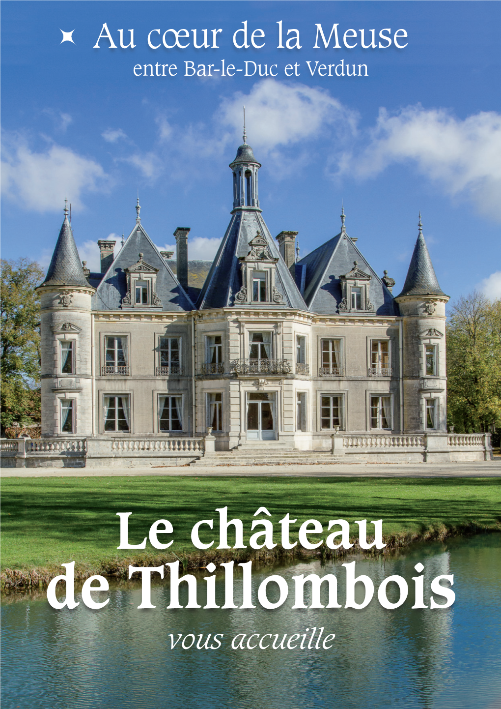 Le Château De Thillombois Vous Accueille Un Lieu Magique, À Découvrir Tout Au Long De L’Année
