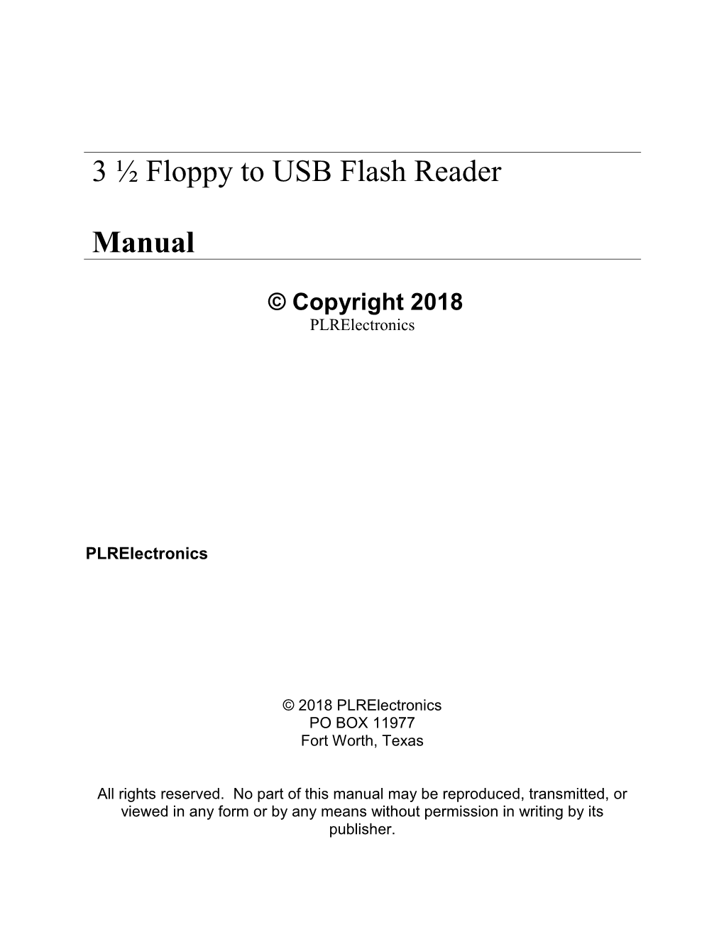 3 ½ Floppy to USB Flash Reader Manual – Plrelectronics