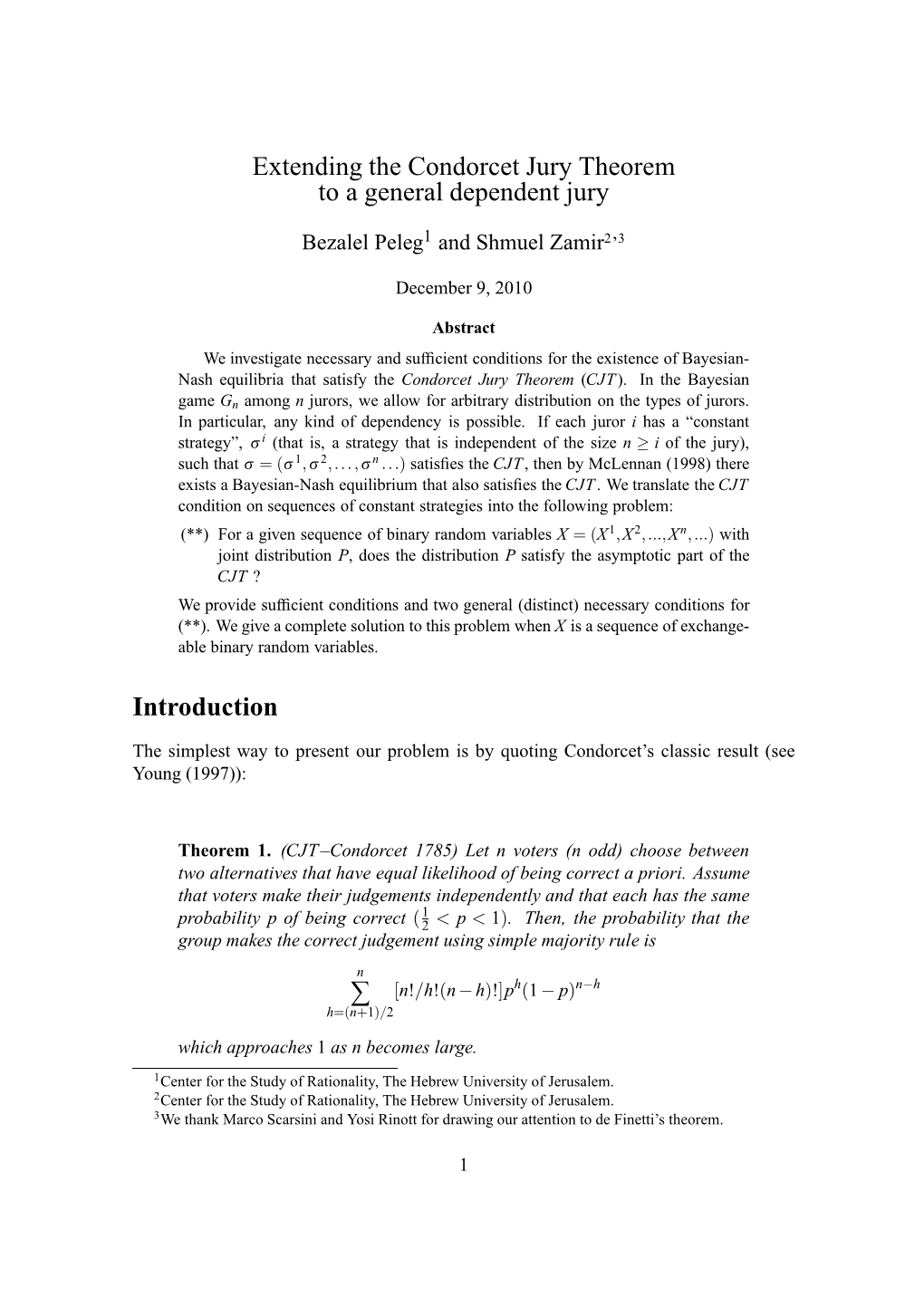 Extending the Condorcet Jury Theorem to a General Dependent Jury