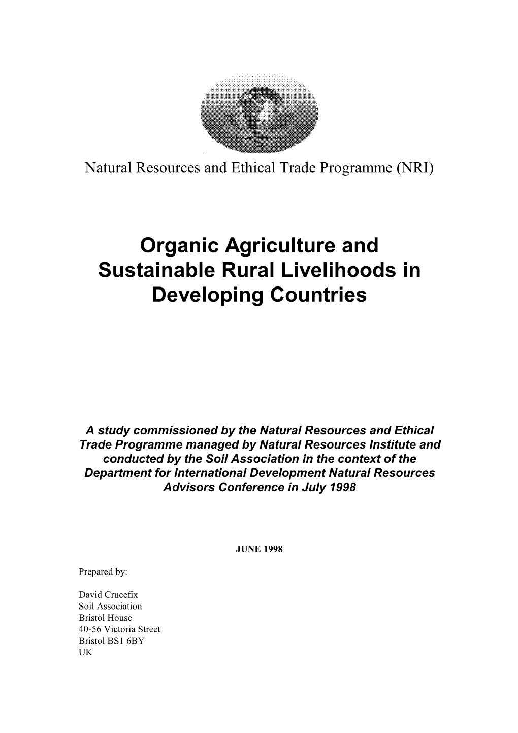 Organic Agriculture and Sustainable Rural Livelihoods in Developing Countries