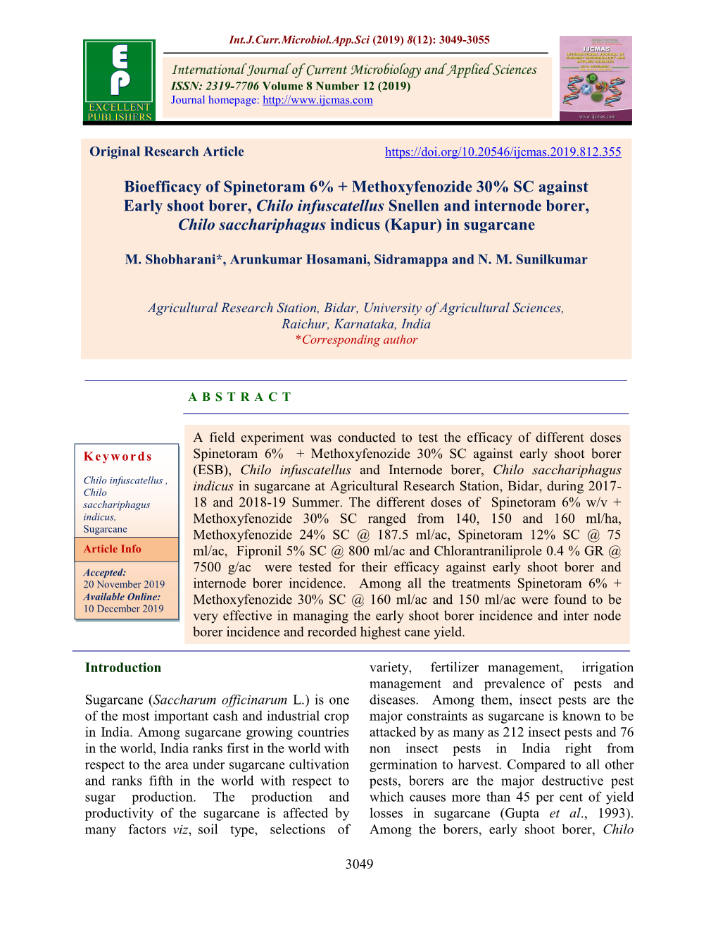 Bioefficacy of Spinetoram 6% + Methoxyfenozide 30% SC Against Early Shoot Borer, Chilo Infuscatellus Snellen and Internode Bore