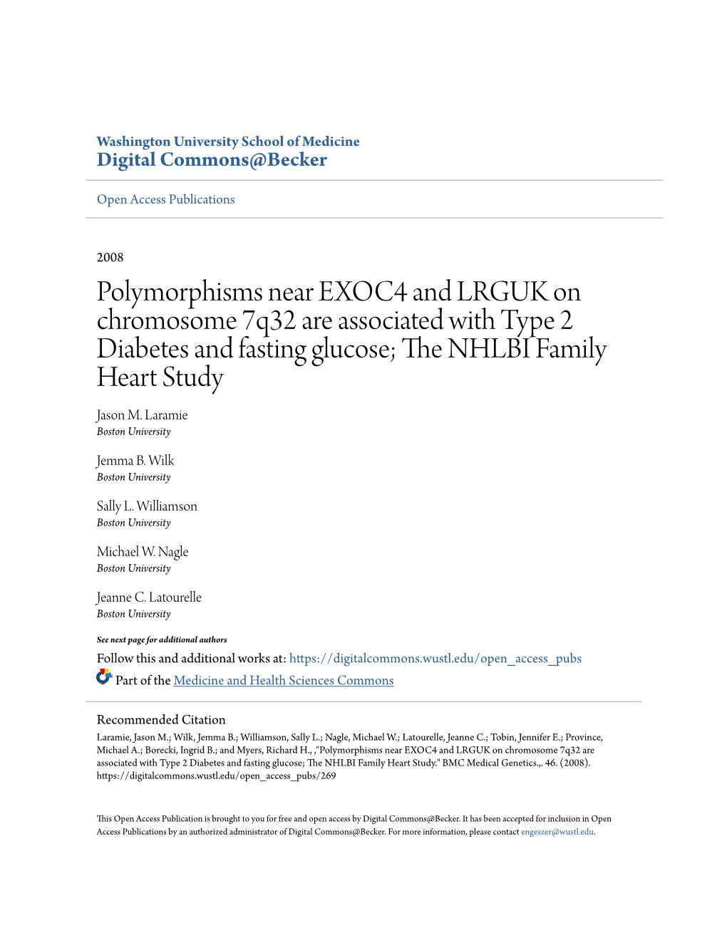 Polymorphisms Near EXOC4 and LRGUK on Chromosome 7Q32 Are Associated with Type 2 Diabetes and Fasting Glucose; the NHLBI Family Heart Study Jason M