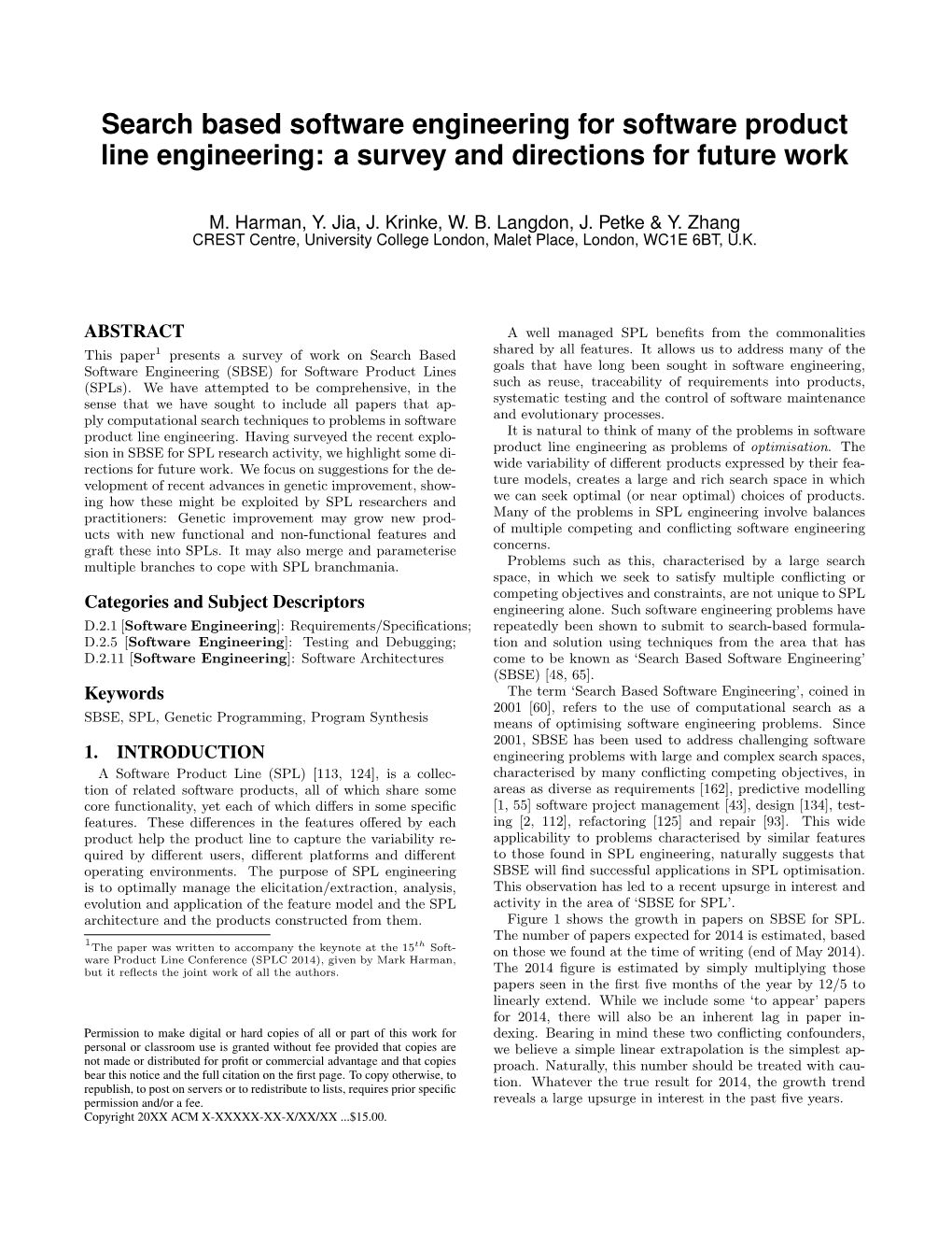 Search Based Software Engineering for Software Product Line Engineering: a Survey and Directions for Future Work