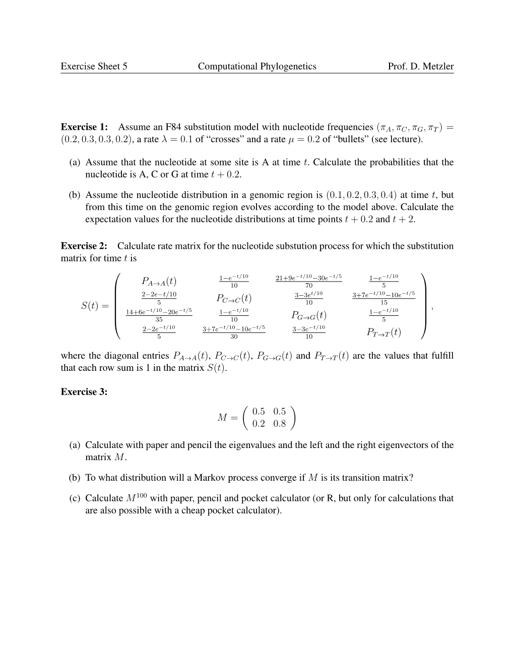 Assume an F84 Substitution Model with Nucleotide Frequ