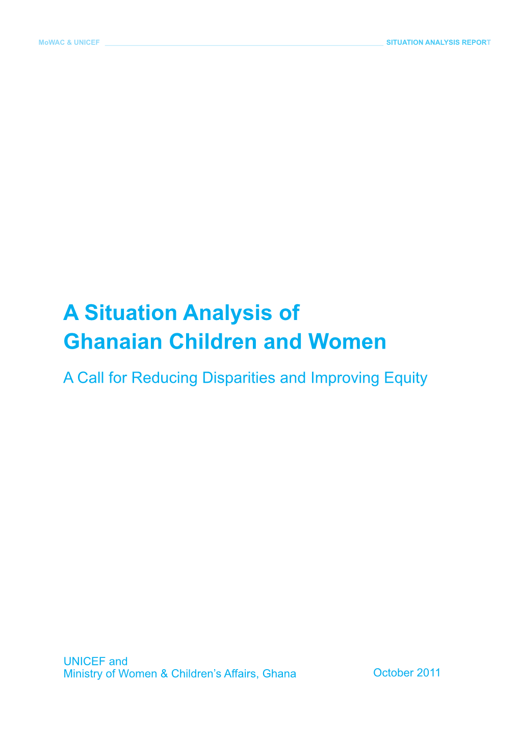 A Situation Analysis of Ghanaian Children and Women