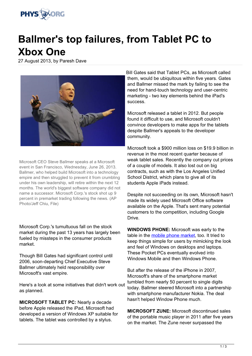 Ballmer's Top Failures, from Tablet PC to Xbox One 27 August 2013, by Paresh Dave