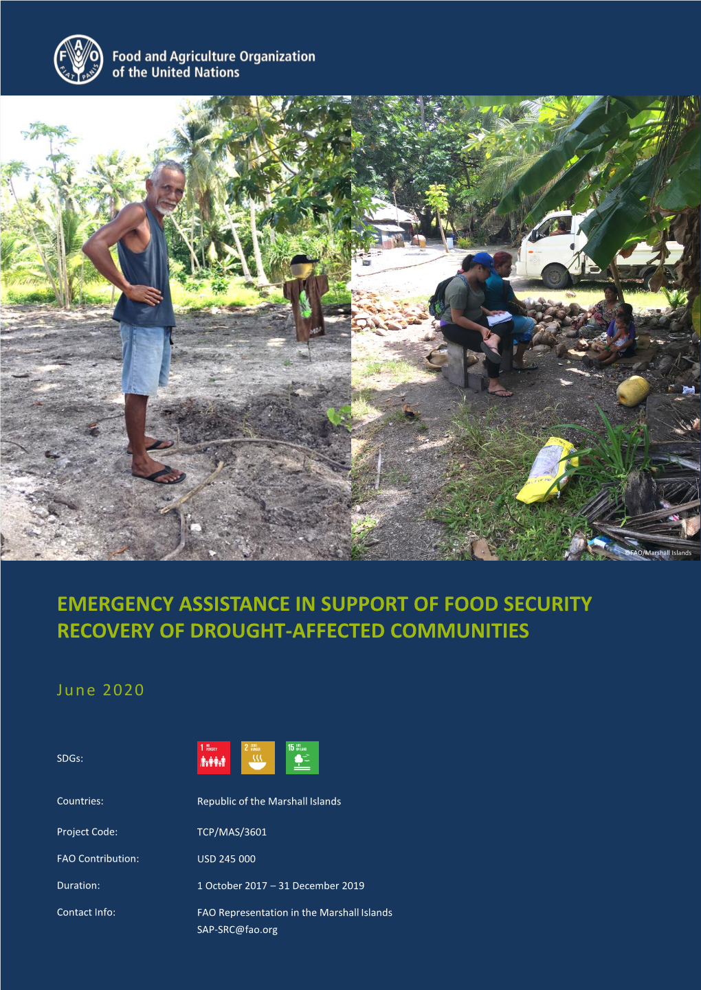 Emergency Assistance in Support of Food Security Recovery of Drought-Affected Communities