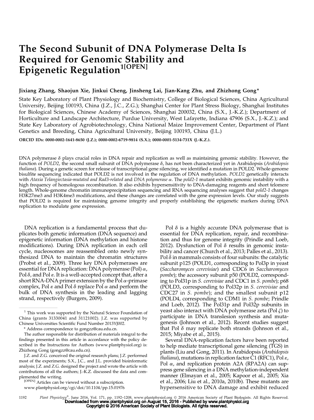 The Second Subunit of DNA Polymerase Delta Is Required for Genomic Stability and Epigenetic Regulation1[OPEN]