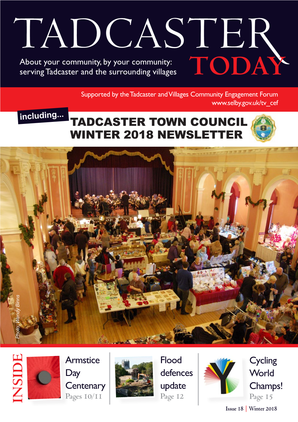 INSIDE Issue 18 | Winter 2018 Awards for All!! Tadcaster Volunteers Recognised Amongst the Very Best in North Yorkshire