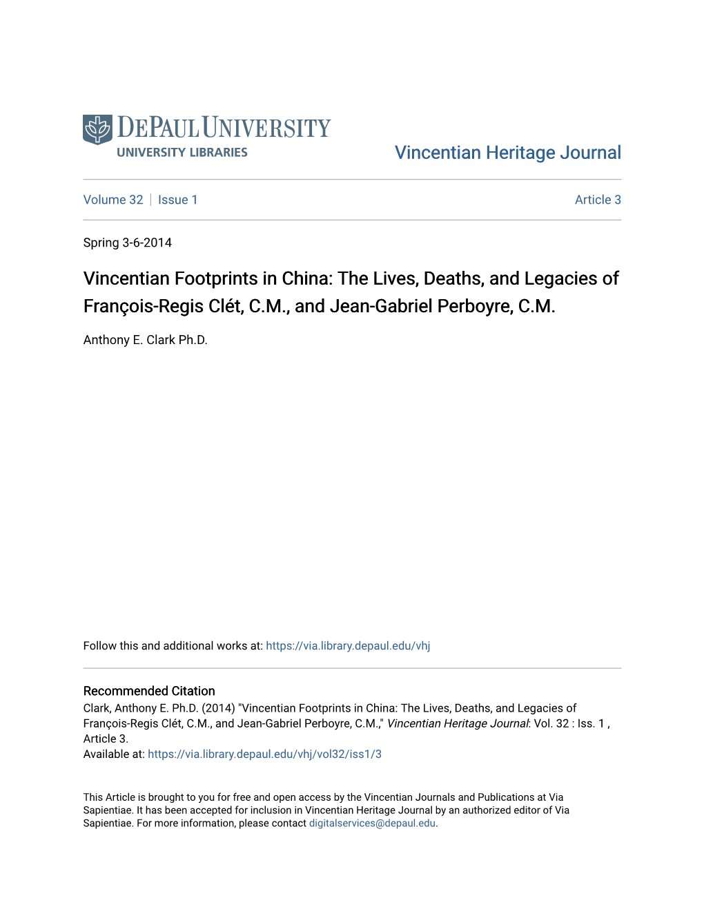 Vincentian Footprints in China: the Lives, Deaths, and Legacies of François-Regis Clét, C.M., and Jean-Gabriel Perboyre, C.M