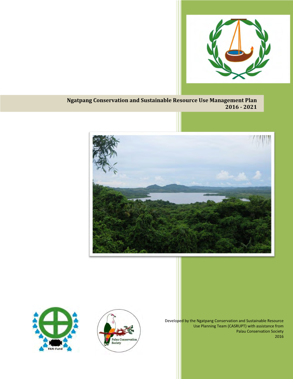 Ngatpang Conservation and Sustainable Resource Use Management Plan 2016 - 2021