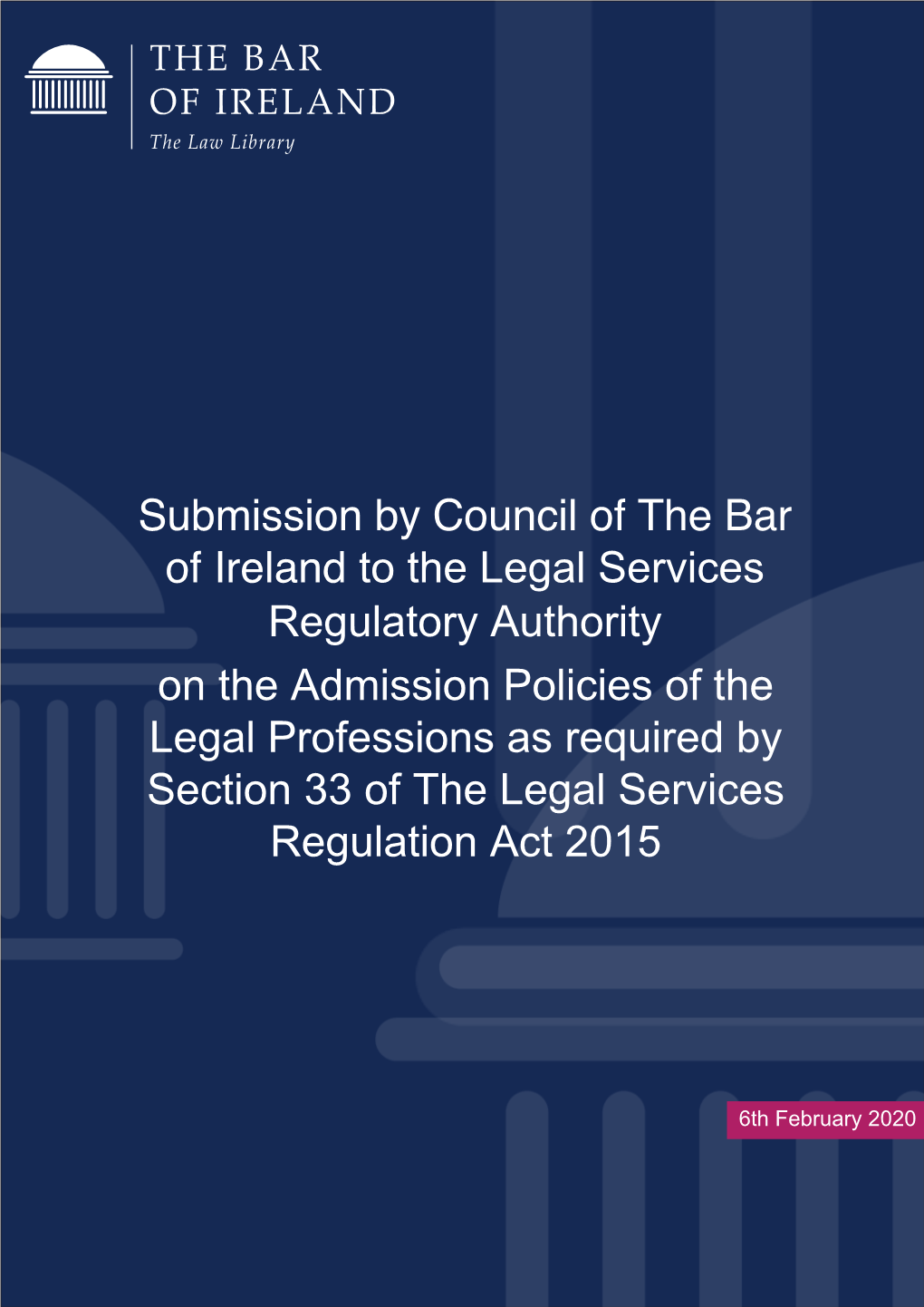 Bar of Ireland Section 33 Submission – Annual Report 2019