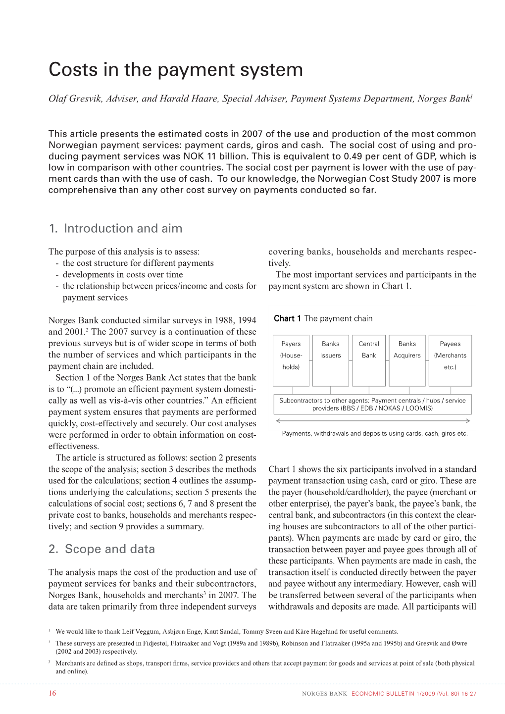 Costs in the Payment System