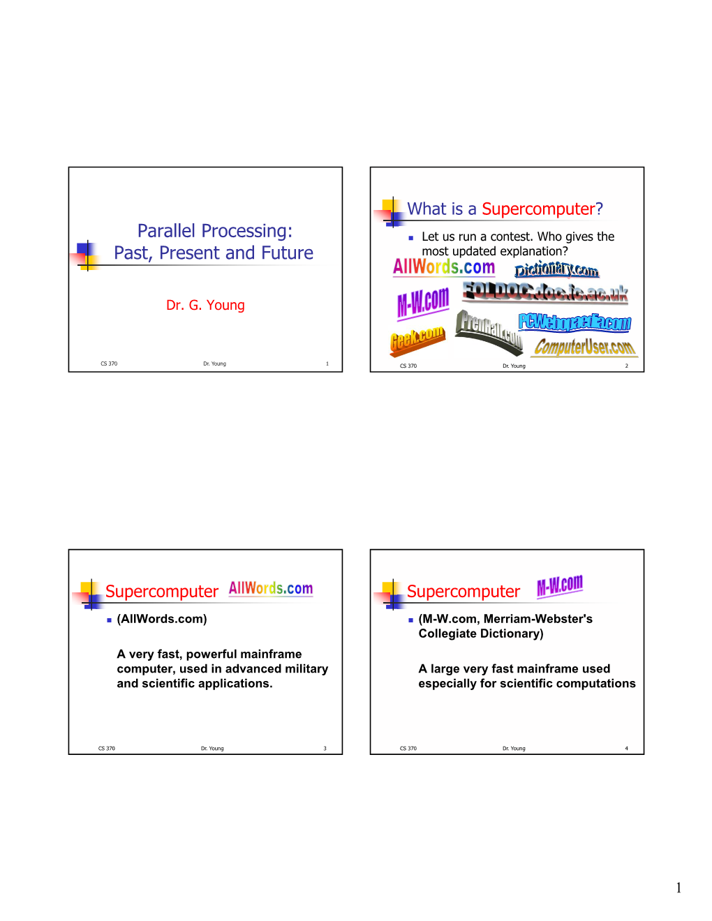 Parallel Processing: Past, Present and Future