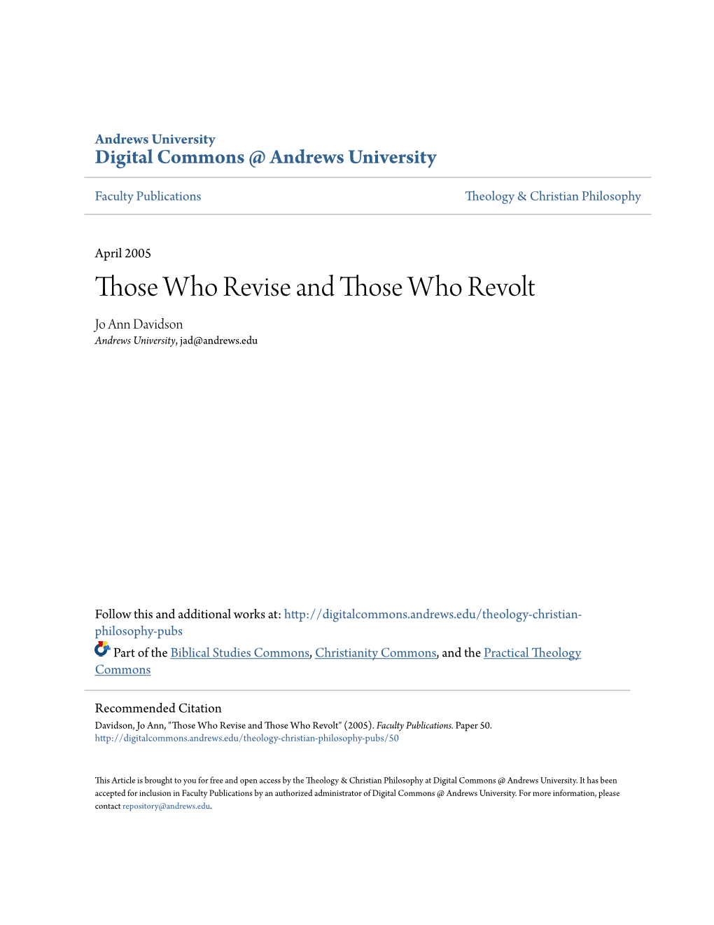 Those Who Revise and Those Who Revolt Jo Ann Davidson Andrews University, Jad@Andrews.Edu