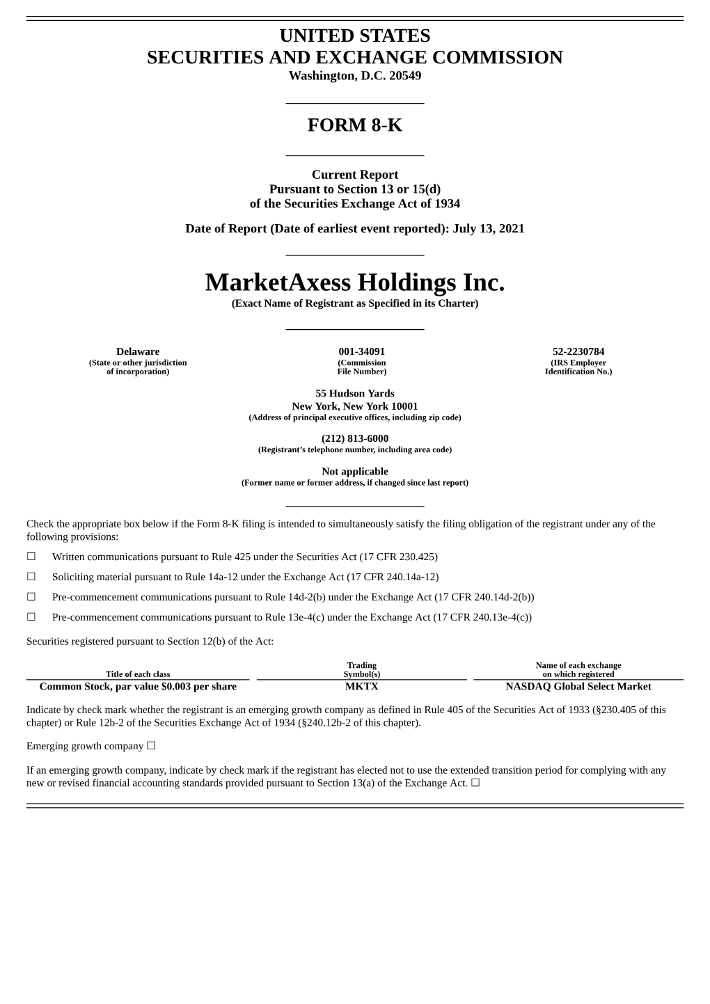 Marketaxess Holdings Inc. (Exact Name of Registrant As Specified in Its Charter)