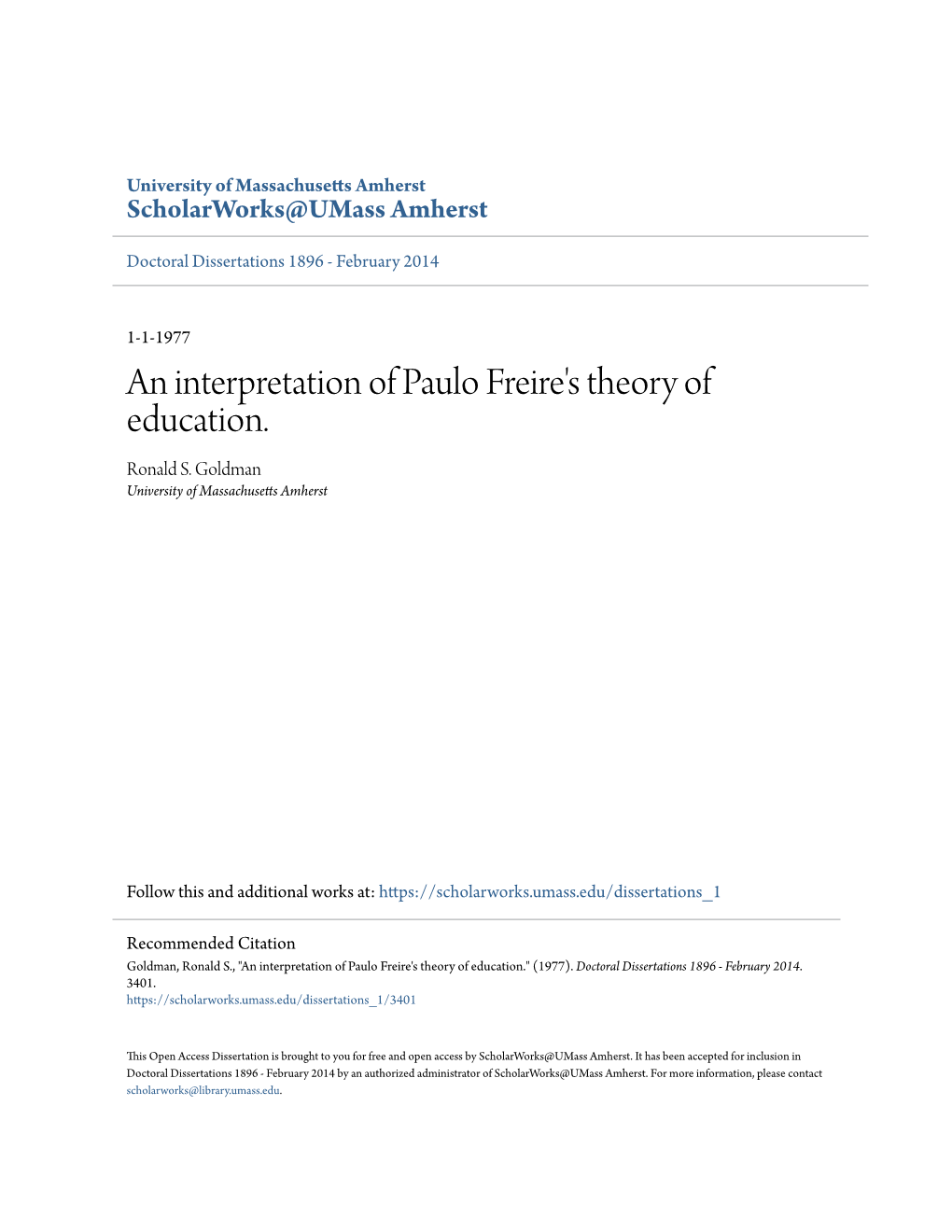 An Interpretation of Paulo Freire's Theory of Education. Ronald S