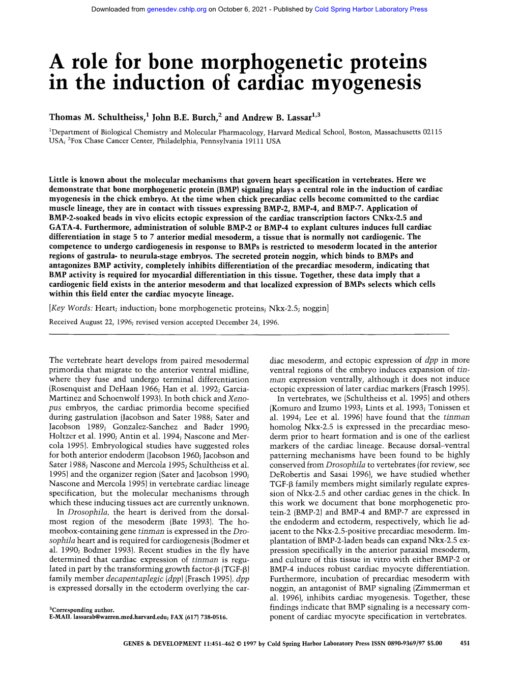 A Role for Bone Morphogenetic Proteins in the Induction of Cardiac Myogenesis