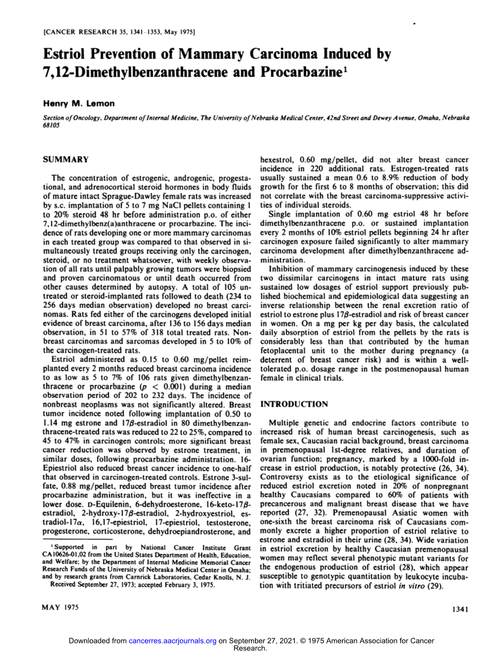 Estriol Prevention of Mammary Carcinoma Induced by 7,12-Dimethylbenzanthracene and Procarbazine1