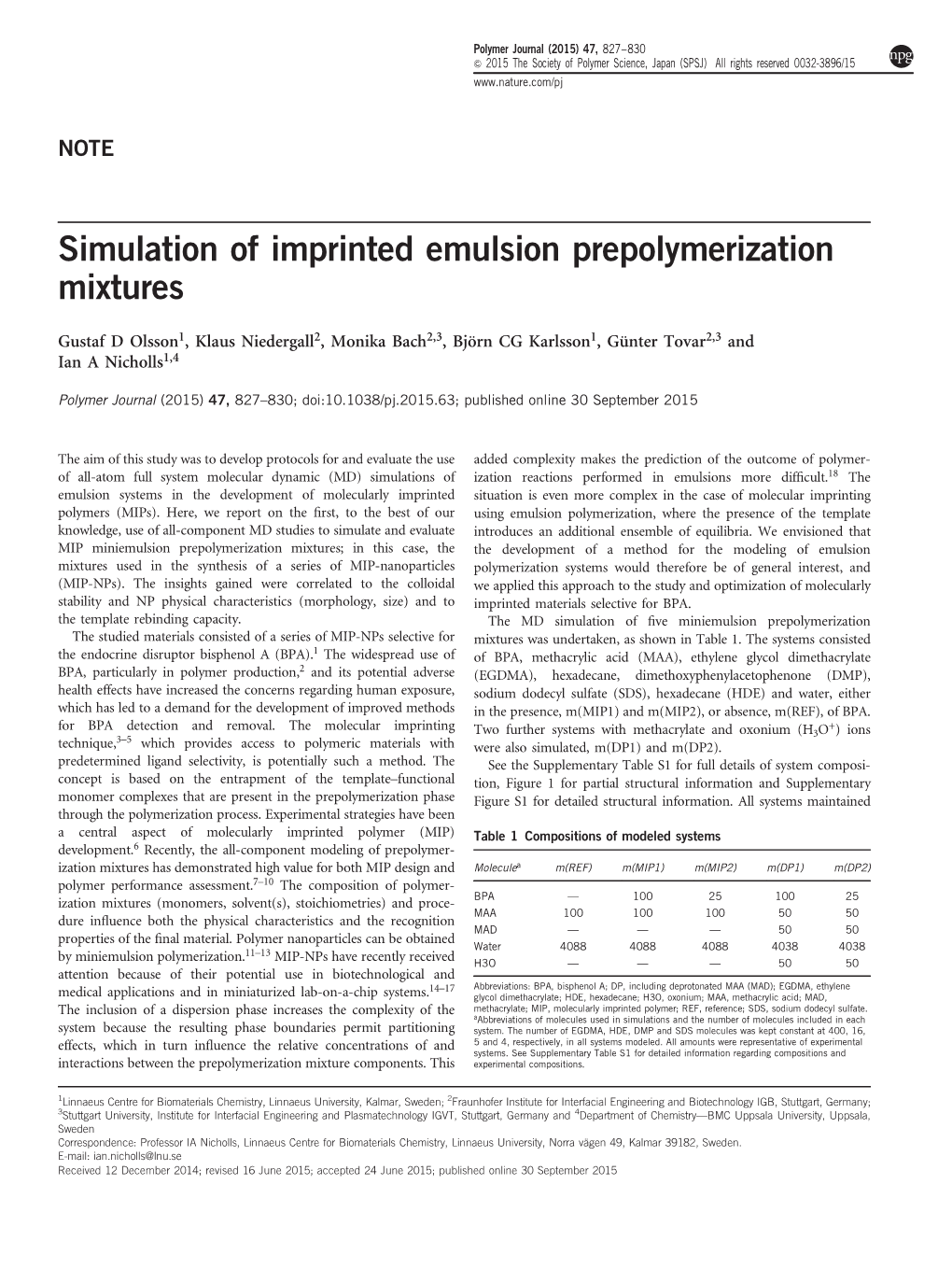 Simulation of Imprinted Emulsion Prepolymerization Mixtures