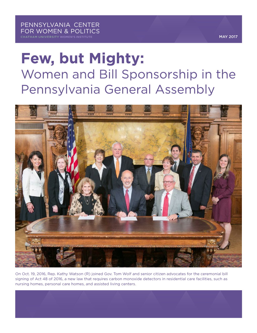 Few but Mighty: Women and Bill Sponsorship in the Pennsylvania General Assembly