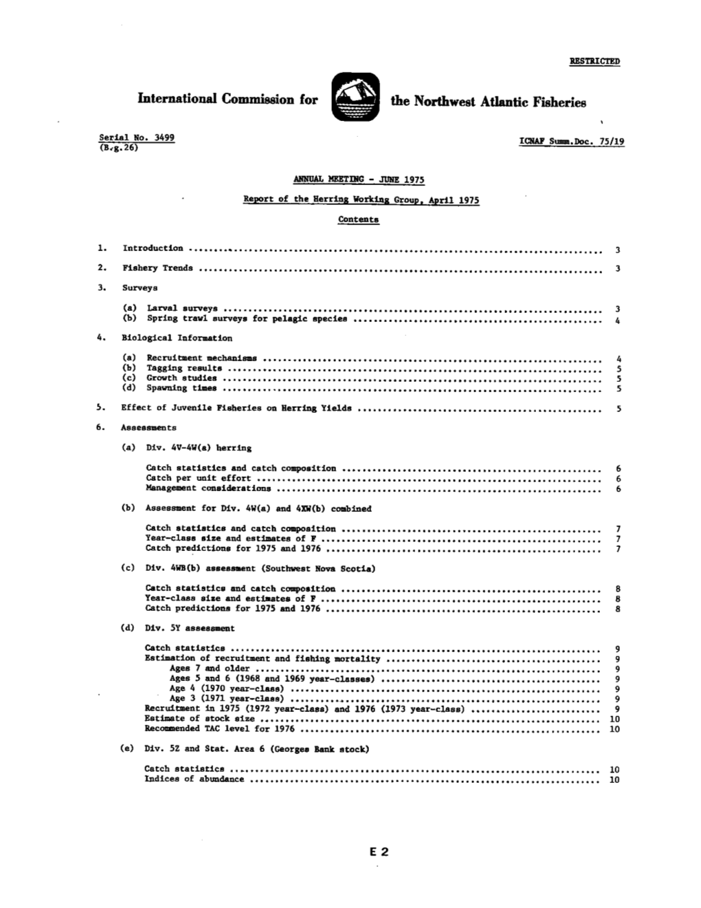 Report of the Herring Working Group, April 1975