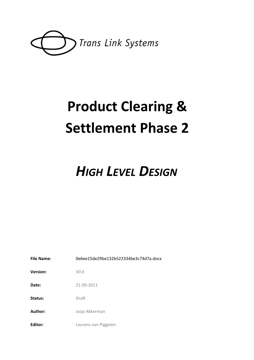 Product Clearing & Settlement Phase 2