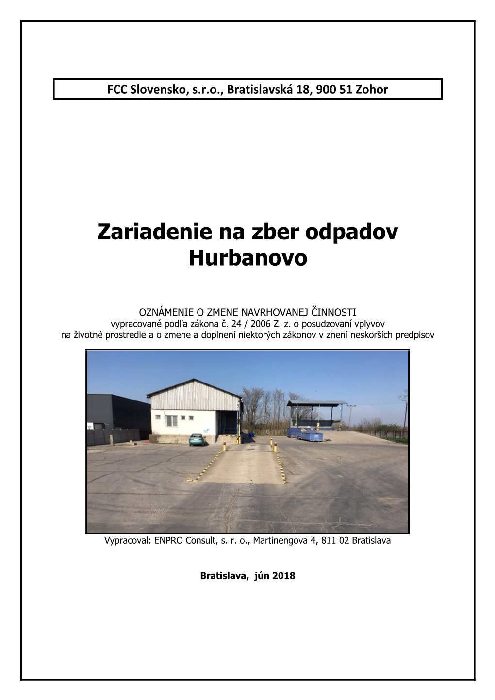 Zariadenie Na Zber Odpadov Hurbanovo