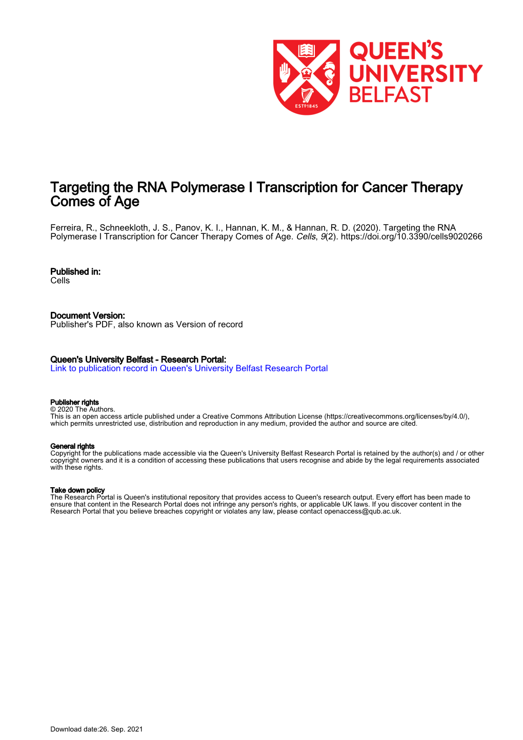 Targeting the RNA Polymerase I Transcription for Cancer Therapy Comes of Age