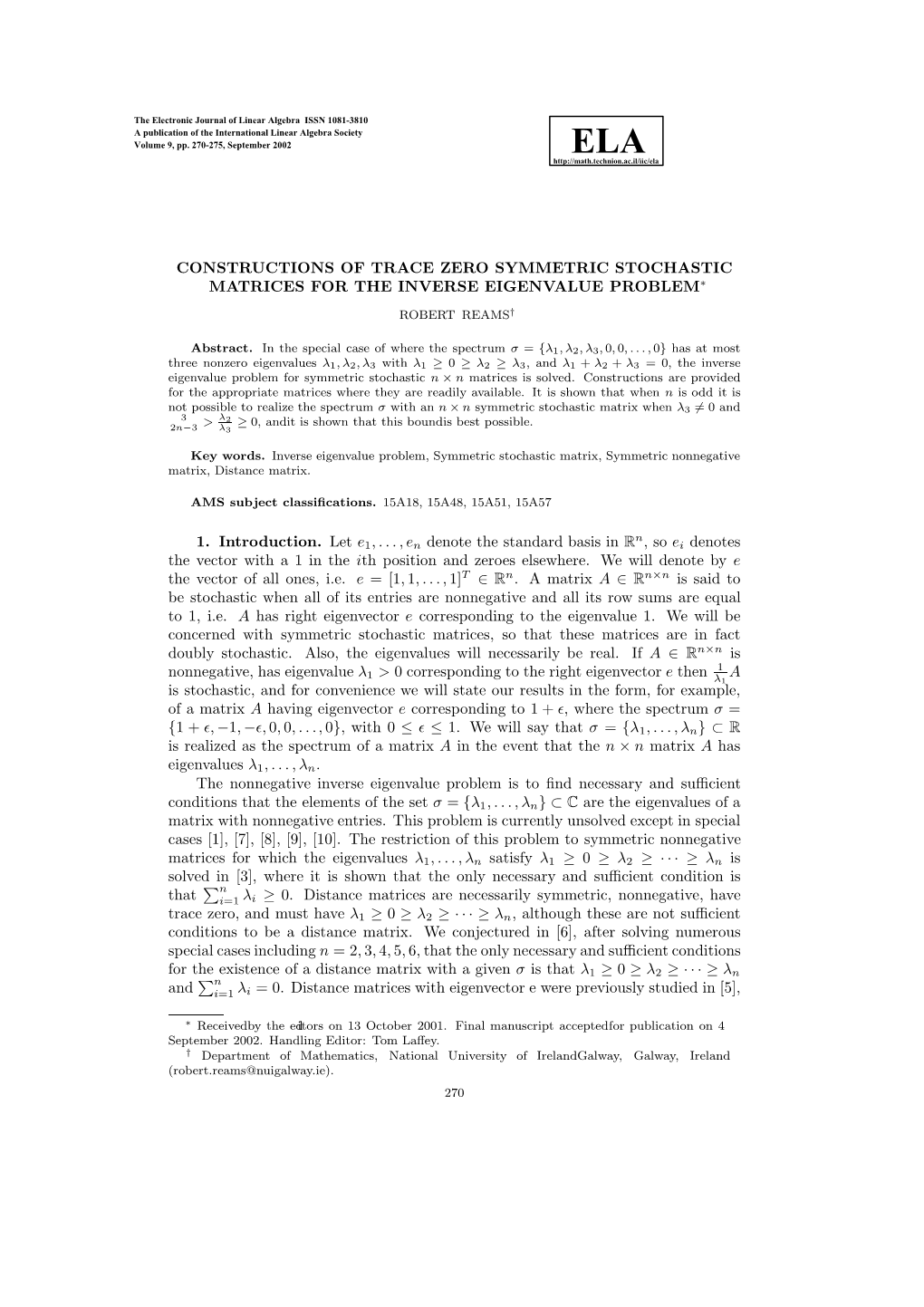 Constructions of Trace Zero Symmetric Stochastic Matrices for the Inverse Eigenvalue Problem∗