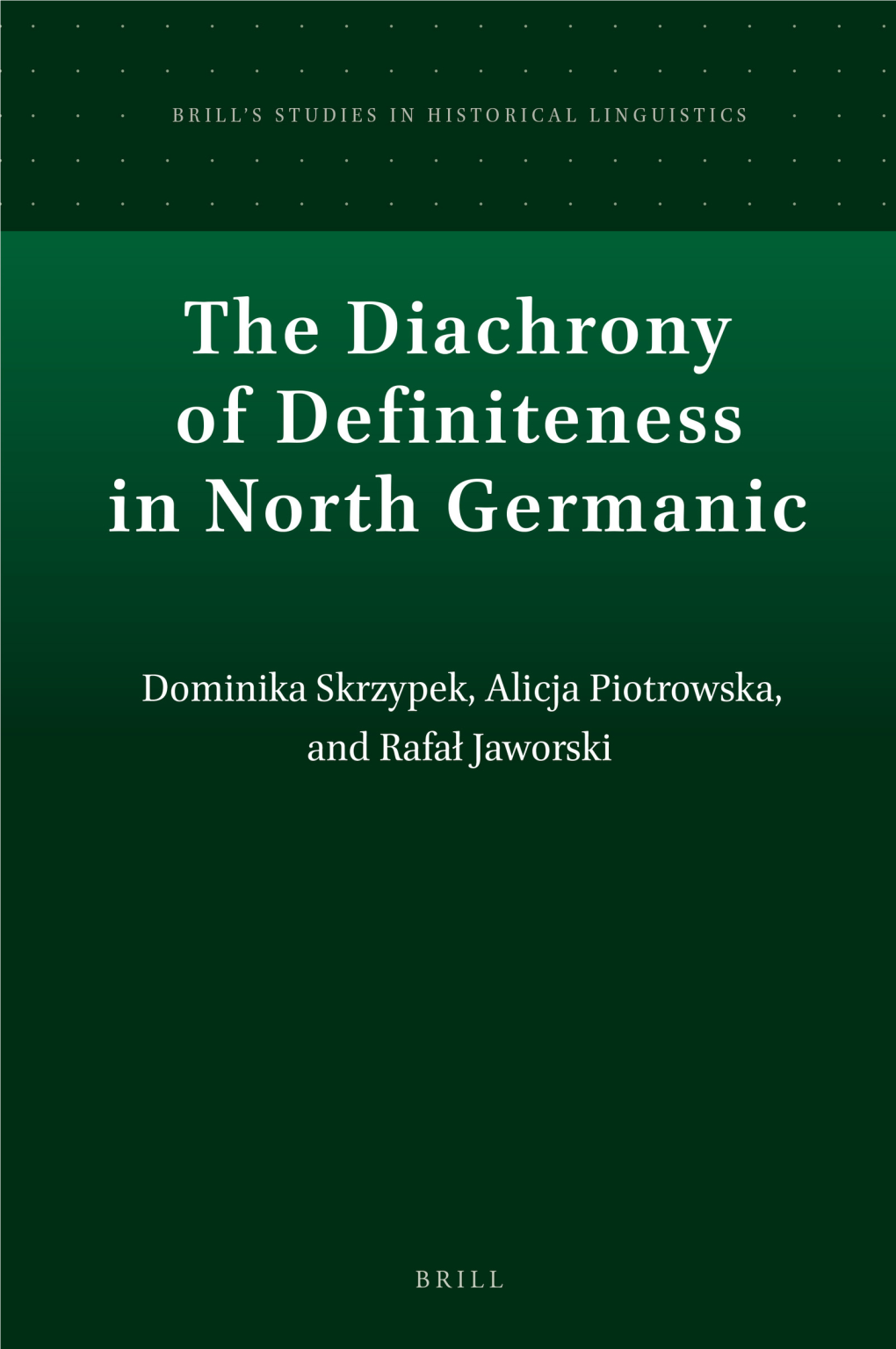 Thediachronyof Definitenessinnorth Germanic