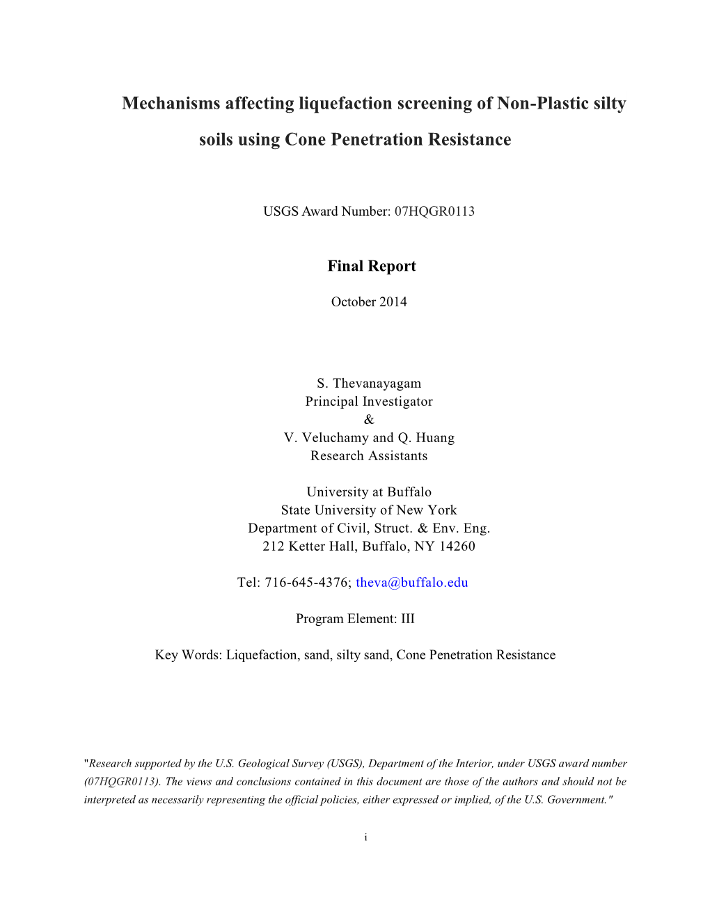 Mechanisms Affecting Liquefaction Screening of Non-Plastic Silty Soils Using Cone Penetration Resistance